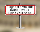 Diagnostic Amiante avant travaux ac environnement sur Épinay sur Seine